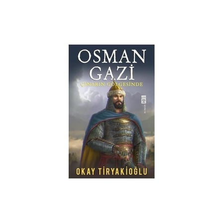 Osman Gazi - Tarihi Bir Roman