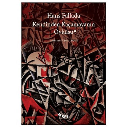 Kendinden Kaçamayanın Öyküsü - Hans