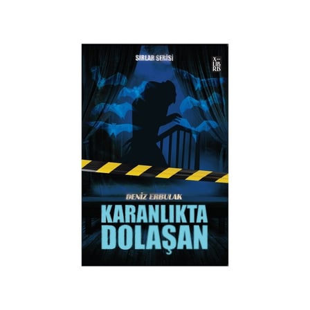 Sırlar Serisi 3 - Karanlıkta Dolaşan Gizem