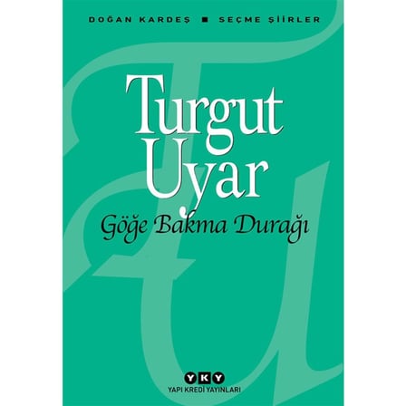 Turgut'un Göğe Bakma Durağı ile Hayal Gücünün Sınırları