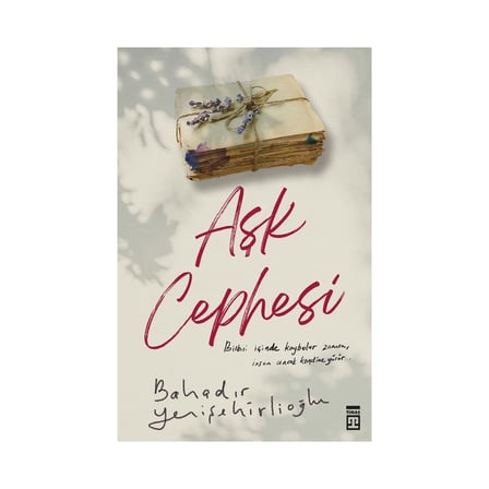 Bahadır'ın Aşk Cephesi Üzerine Yazdığı Eser - 300 Sayfa