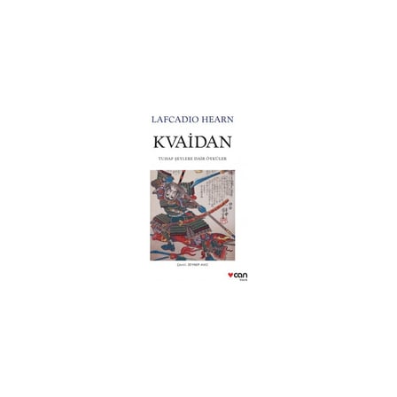 Lafcadio'dan Kvaidan: Tuhaf Şeylere Dair Öyküler