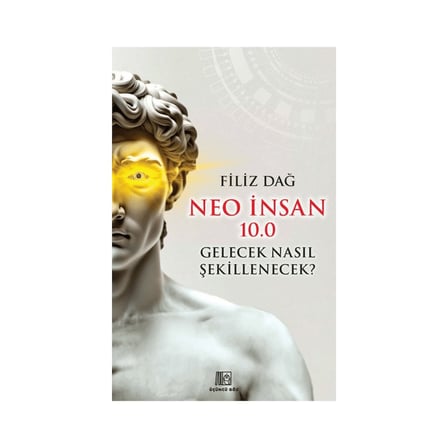 Filiz'in Neo Insan, Gelecek Vizyonları