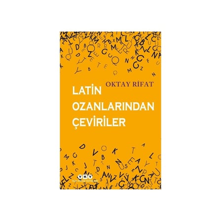 Latin Ozanlarından Çeviriler - Klasik Edebiyat, Kültürel Zenginlik