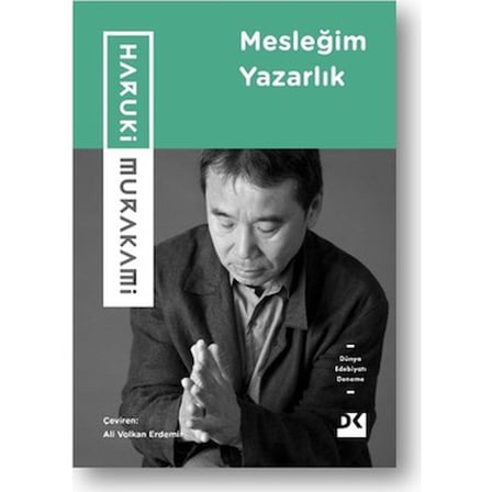 Mesleğim Yazarlık - Yazarın Yolculuğu