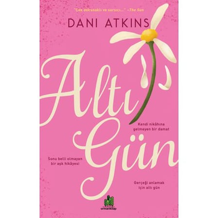 Altı Gün: Doğanın Ve İnsanların Hikayesi