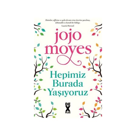Jojo'nun Hepimiz Burada Yaşıyoruz, Günlük Hayat
