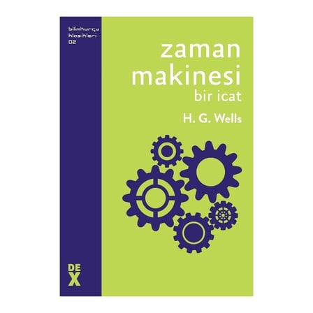 152 Sayfalık Bilimkurgu Roman: Zaman Makinesi