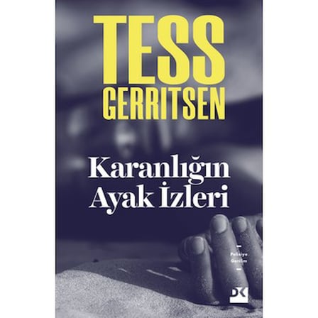 Karanlığın Ayak İzleri: Polisiye Bir Roman
