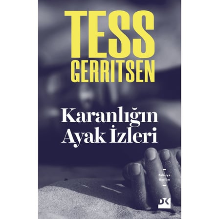 Karanlığın Ayak İzleri: Polisiye Bir Roman