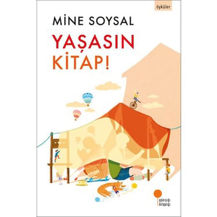 Yaşasın: Günışığı Kitaplığı'nın Mutluluğu