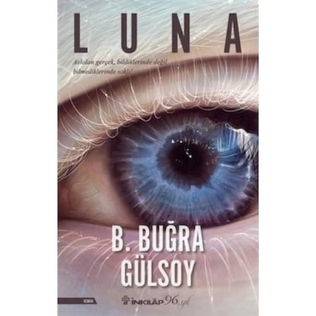 Luna Romanı: 208 Sayfalık Sıradışı Bir Eser