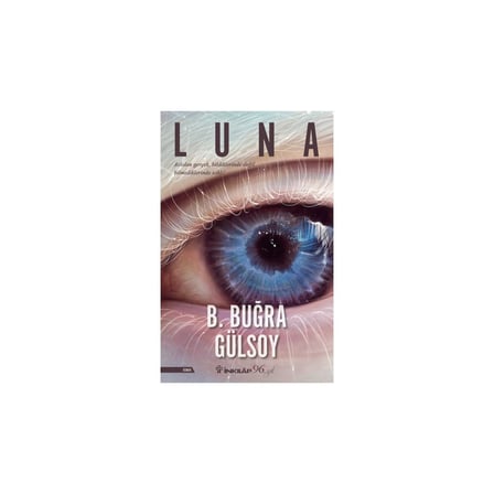 Luna Romanı: 208 Sayfalık Sıradışı Bir Eser