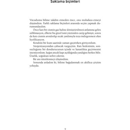 Otopsim - Roman, Gizemli Olaylar