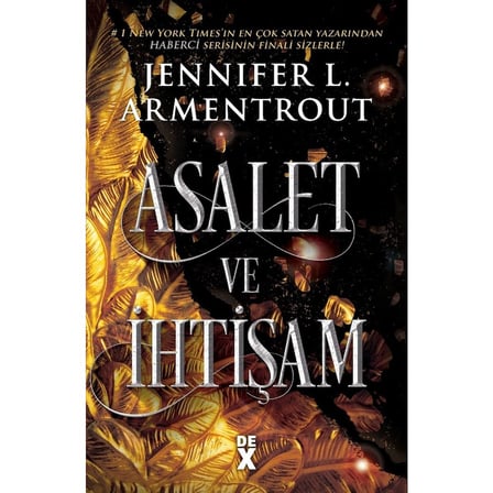 Haberci 3: Asalet ve İhtişam - Edebiyat Romanı, Sürükleyici Bir Hikaye