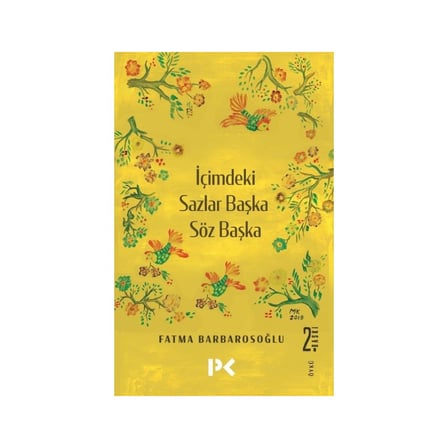 İçimdeki Sazlar - Başka Sözler, Başka Düşünceler