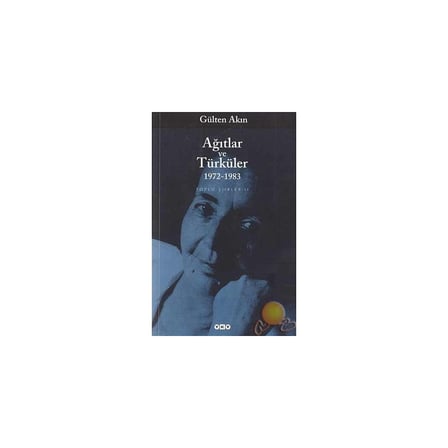 Ağıtlar ve Türküler - 1972-1983 Dönemi