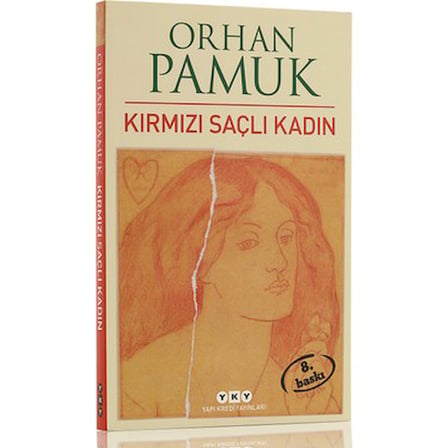 Orhan Pamuk'un Kırmızı Saçlı Kadın ile Aşkın Derinliği