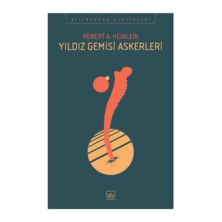 Robert A.'nın Yıldız Gemisi Askerleri Üzerine Yazdığı Roman - 350 Sayfa