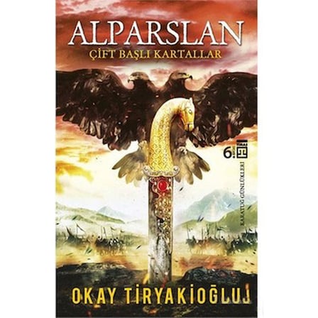 Alparslan - Tarihi Roman, Türk Tarihine Dair Derin Bilgiler