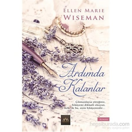 Ellen Marie'nin Ardımda Kalanlar: Geçmişin İzleri
