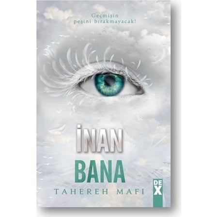 İnan Bana Bana Dokunma - 4 Tahereh Mafi 344 Sayfa Ciltsiz