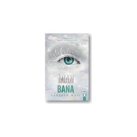 İnan Bana Bana Dokunma - 4 Tahereh Mafi 344 Sayfa Ciltsiz