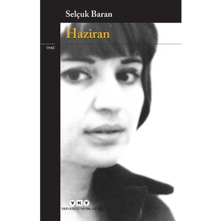 Haziran - Duygusal Bir Yolculuk