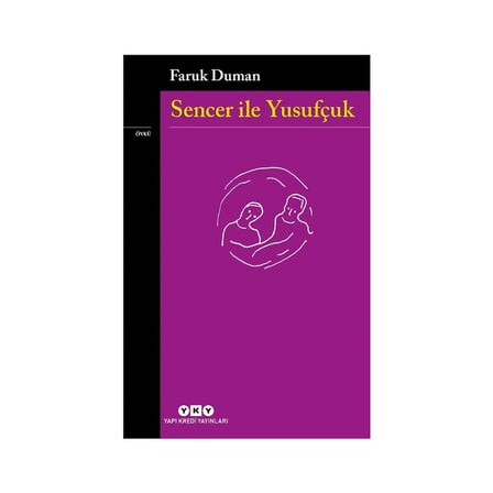Sencer ve Yusufçuk İlişkisini Keşfeden Roman - 280 Sayfa