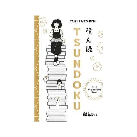 Tsundoku: Kitapların Ötesinde Bir Yolculuk