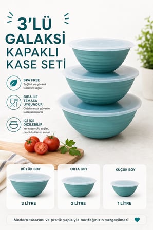 Galaksi Kapaklı Kase Seti 3 lü 1 Lt 2 Lt 3 Lt BPA Free