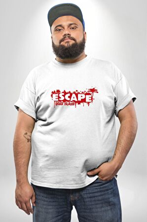 Escape Dead İsland Ölüm Adası Beyaz Büyük Beden Kadın Erkek Ünisex  Basic Ön Baskılı Tişört