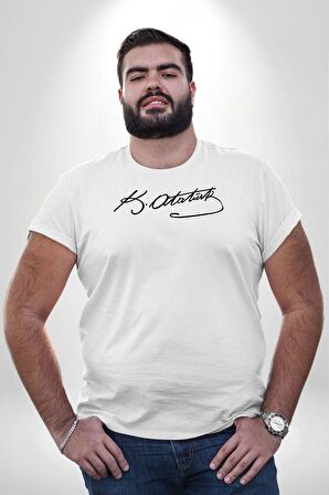 Kemal Atatürk İmzası  Beyaz Büyük Beden Kadın Erkek Ünisex  Basic Ön Baskılı Tişört