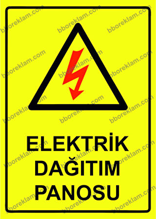 Elektrik Dağıtım Panosu Uyarı Levhası