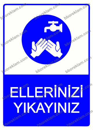 Ellerinizi Yıkayınız Uyarı Levhası