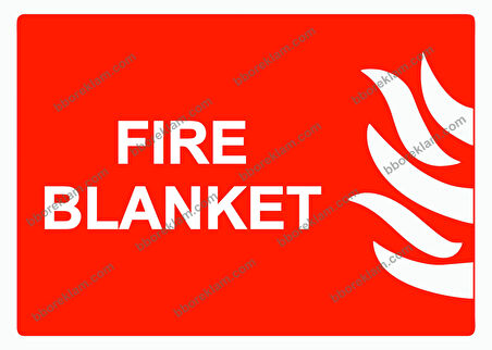 FİRE BLANKET Uyarı Levhası