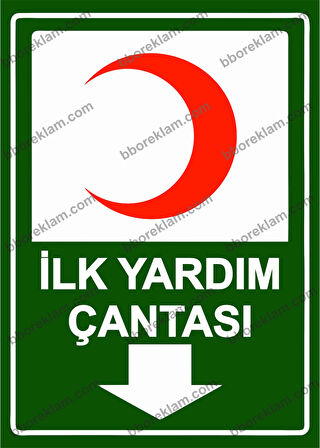 İlk Yardım Çantası Uyarı Levhası