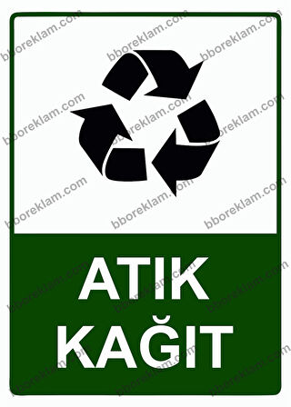 Atık Kağıt Uyarı Levhası
