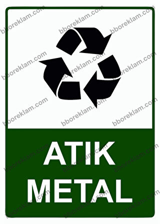 Atık Metal Uyarı Levhası