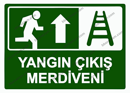 Yangın Çıkış Merdiveni Uyarı Levhası