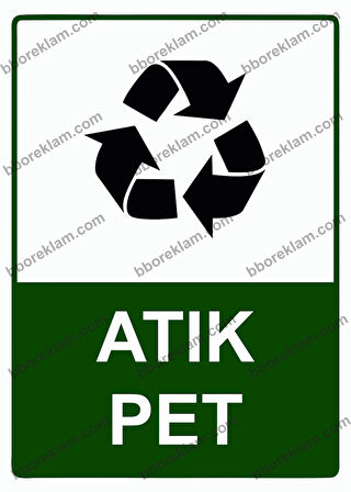Atık Pet Uyarı Levhası