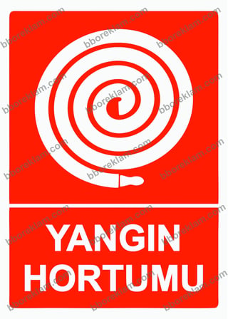 Yangın Hortumu Uyarı Levhası