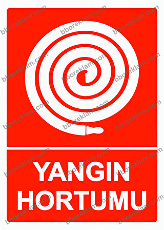 Yangın Hortumu Uyarı Levhası