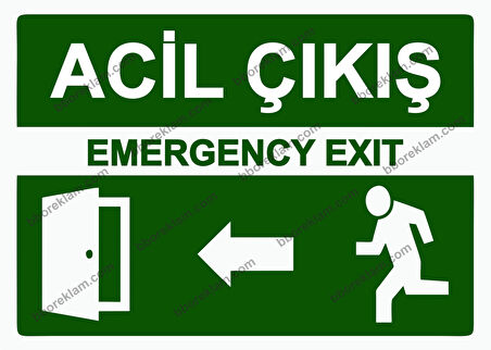 Acil Çıkış Emergency Exıt Uyarı Levhası