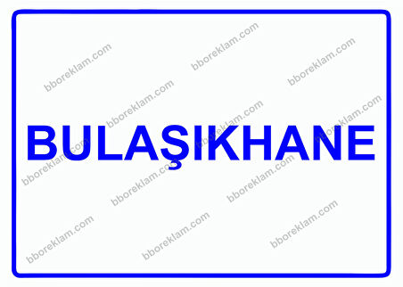 Bulaşıkhane Uyarı Levhası