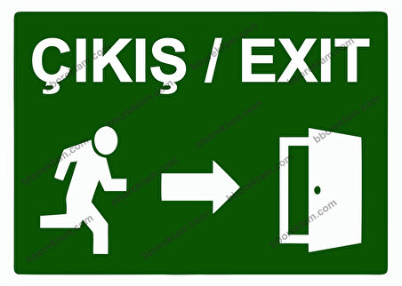Çıkış / Exıt Uyarı Levhası