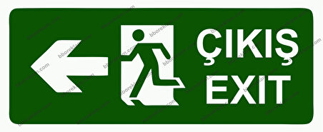 Çıkış Exıt Uyarı Levhası
