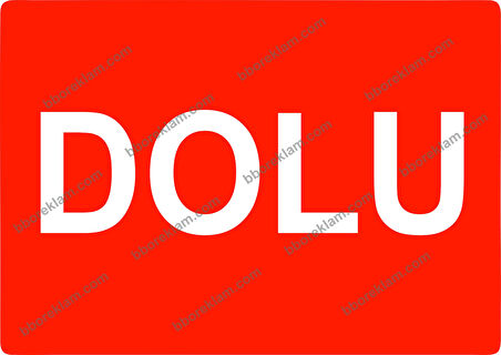 Dolu Uyarı Levhası
