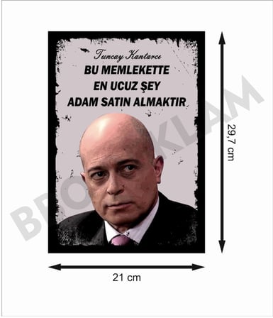 Tuncay Kantarcı Bu Memlekette En Ucuz Şey Adam Satın Almaktır Retro Ahşap Poster