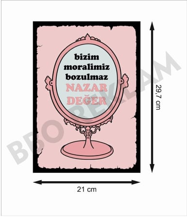 Bizim Moralimiz Bozulmaz Ayna Retro Ahşap Poster